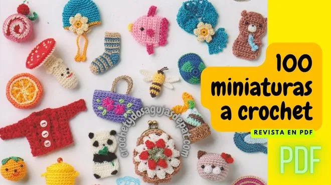 Revista PDF de patrones de 100 miniaturas para tejer a crochet