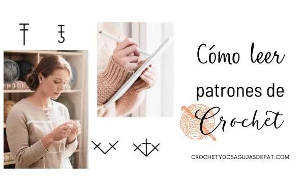 Cómo leer los patrones de crochet