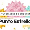 tutoriales de punto estrella a crochet